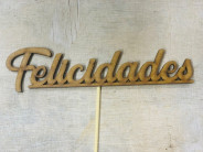 PICK MADERA "FELICIDADES"
