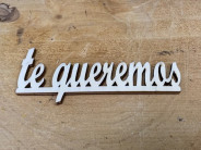 LETRA MADERA "TE QUEREMOS" PAQ X 12UNI