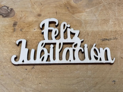 LETRA MADERA "FELIZ JUBILACION" PAQ X 12UNI