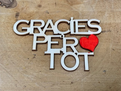 LETRA MADERA "GRÀCIES PER TOT" PAQ X 12UNI