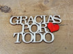 LETRA MADERA "GRACIAS POR TODO" PAQ X 12UNI